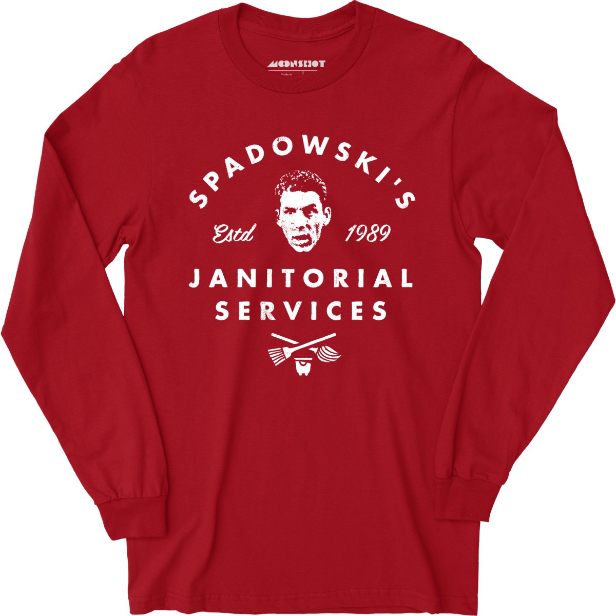 UHF Spadowski's Janitorial Services - Long Sleeve T-Shirt