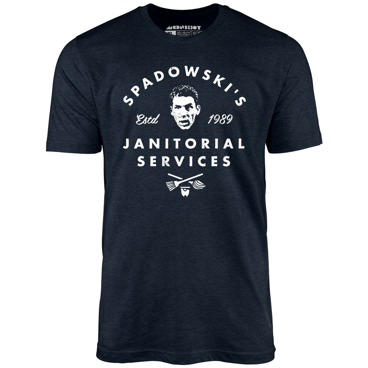 UHF Spadowski's Janitorial Services - Unisex T-Shirt