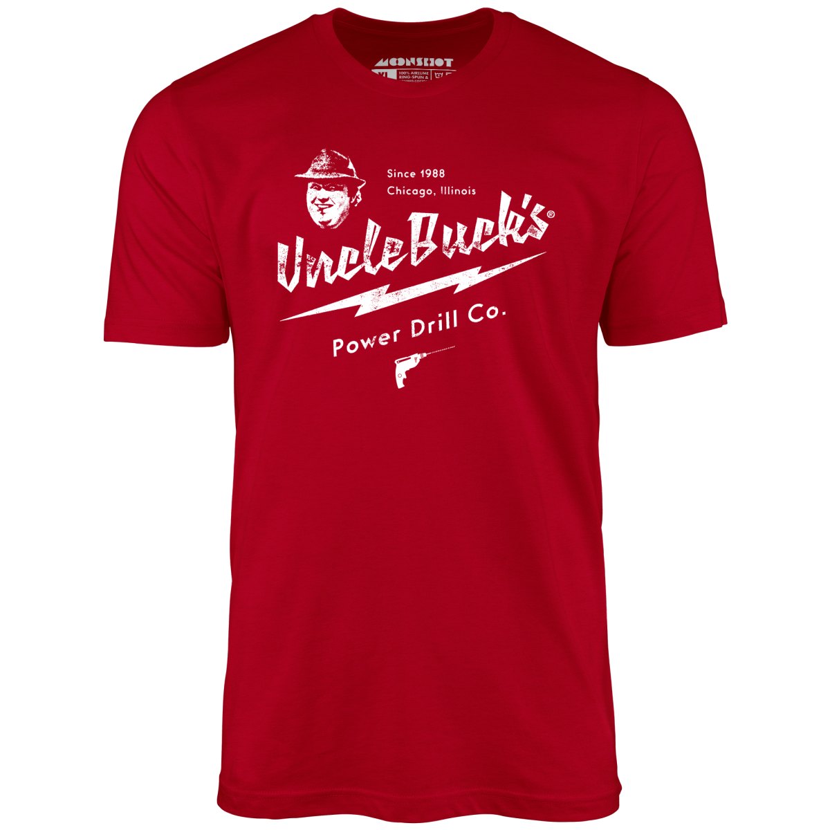 Uncle Buck's Power Drill Co. - Unisex T-Shirt