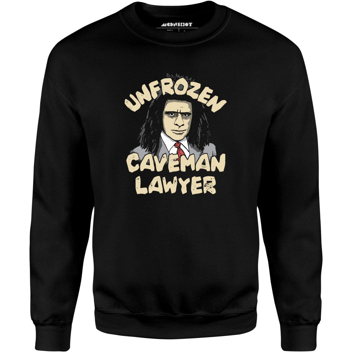 Unfrozen Caveman Lawyer - Unisex Sweatshirt