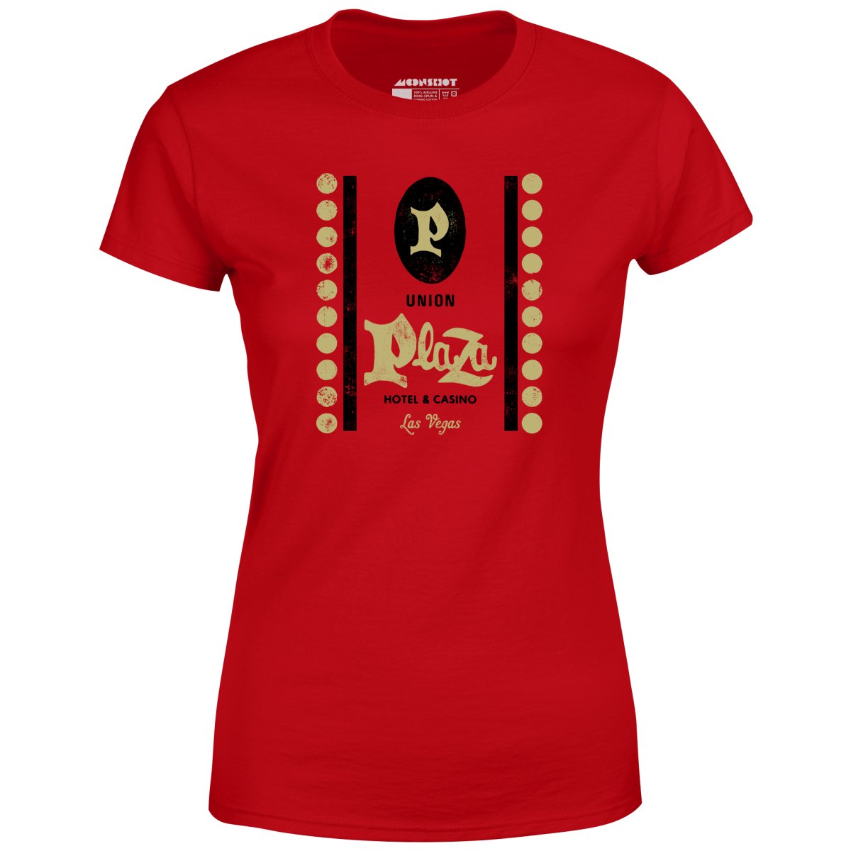 Union Plaza Hotel & Casino - Vintage Las Vegas - Women's T-Shirt