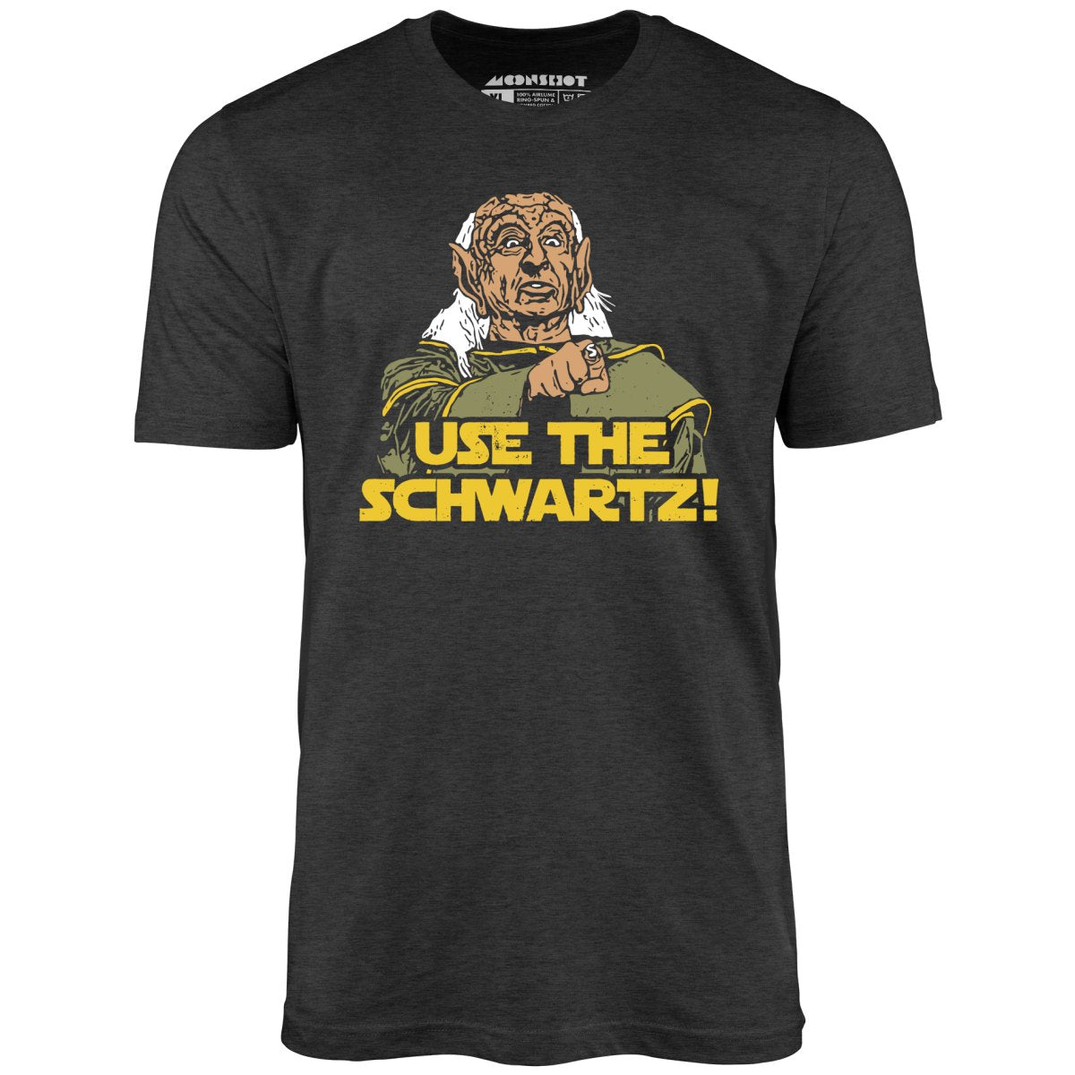 Use The Schwartz - Unisex T-Shirt