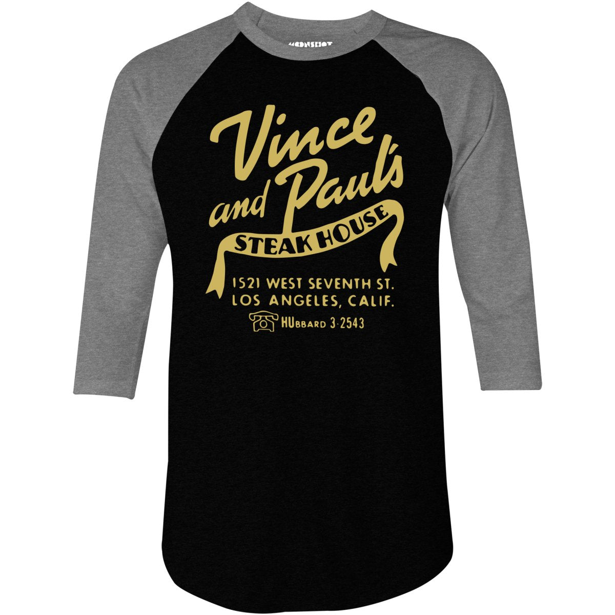 Vince and Paul's Steakhouse - Los Angeles, CA - Vintage Restaurant - 3/4 Sleeve Raglan T-Shirt