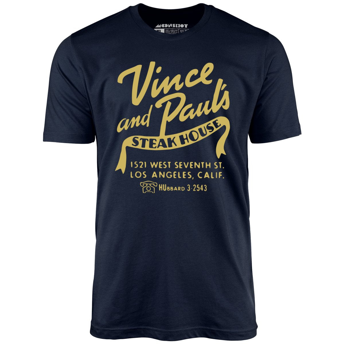 Vince and Paul's Steakhouse - Los Angeles, CA - Vintage Restaurant - Unisex T-Shirt