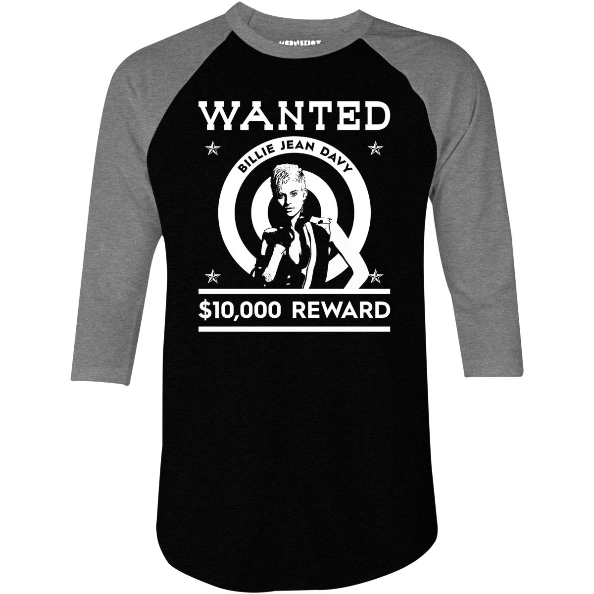 Wanted - Billie Jean Davy - 3/4 Sleeve Raglan T-Shirt