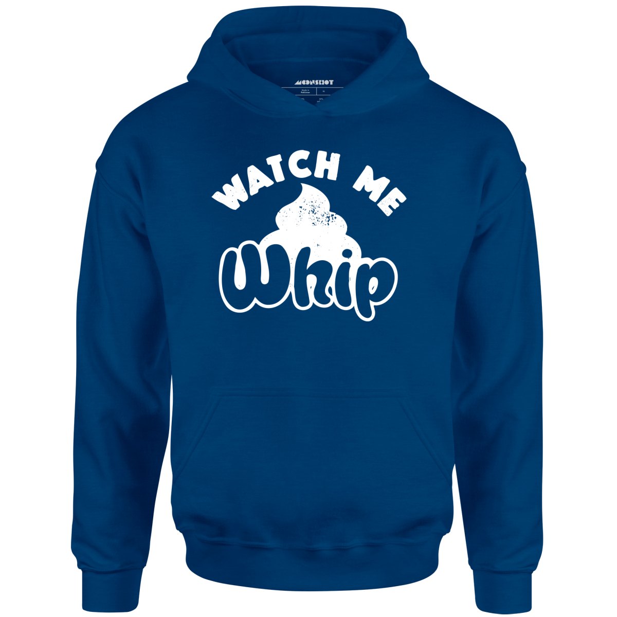 Watch Me Whip - Unisex Hoodie