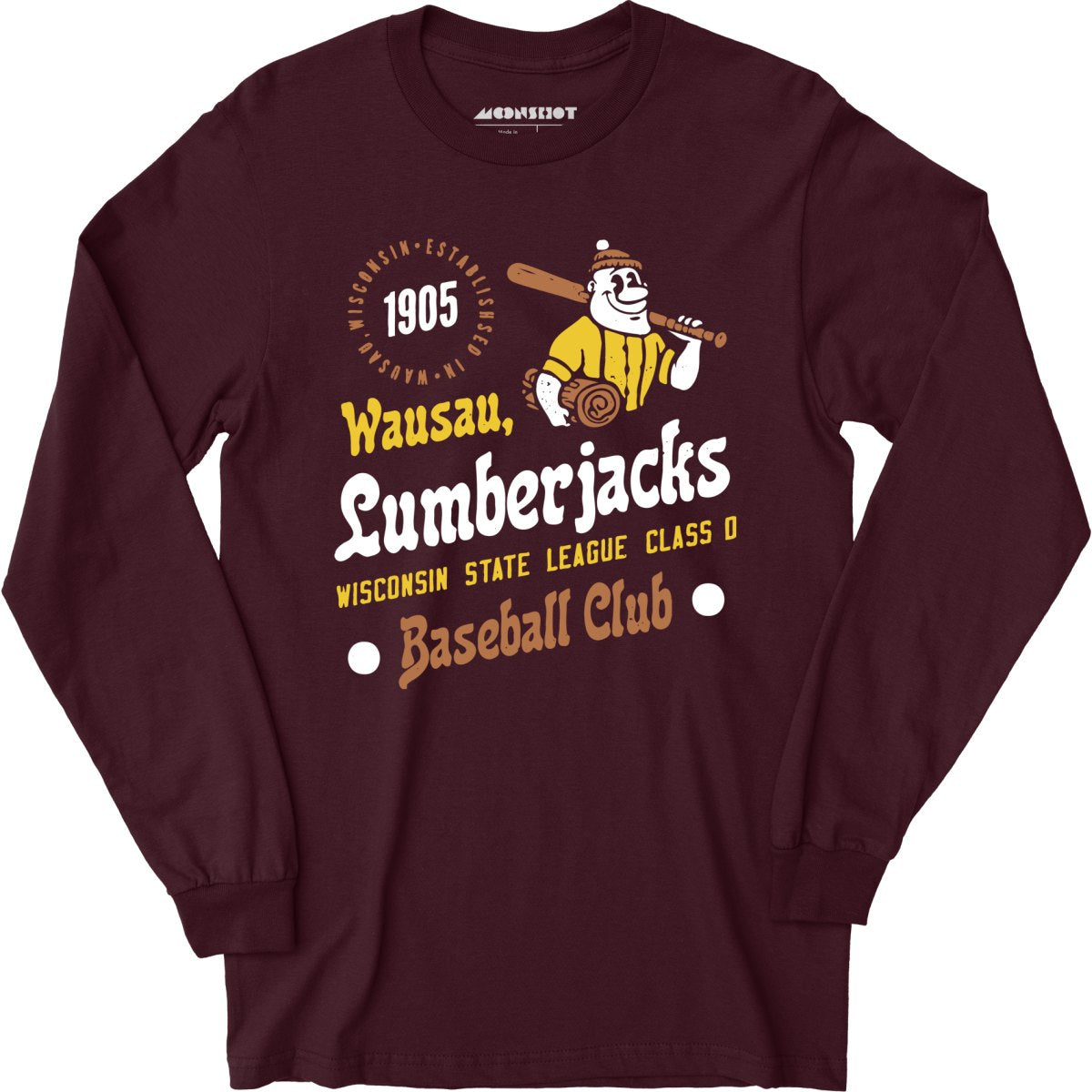 Wausau Lumberjacks - Wisconsin - Vintage Defunct Baseball Teams - Long Sleeve T-Shirt