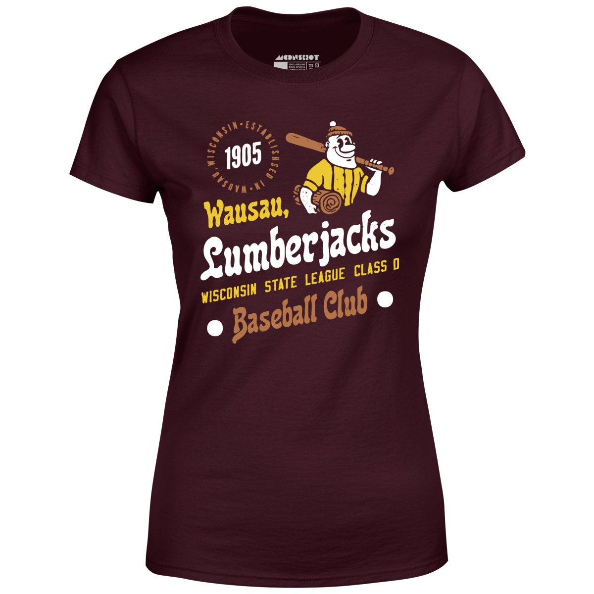 Wausau Lumberjacks - Wisconsin - Vintage Defunct Baseball Teams - Women's T-Shirt