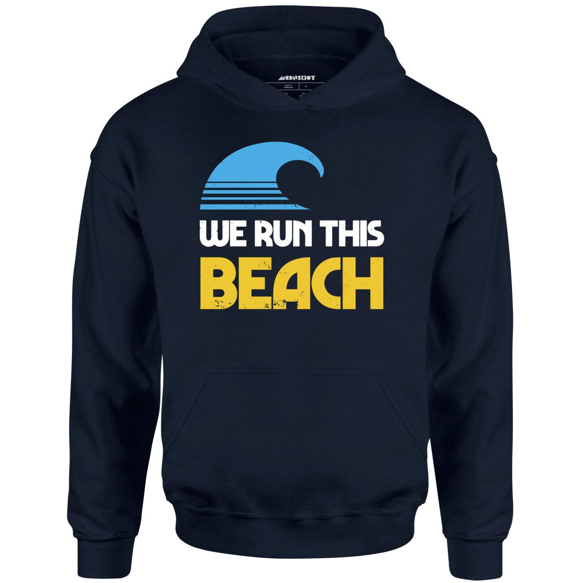 We Run This Beach - Unisex Hoodie