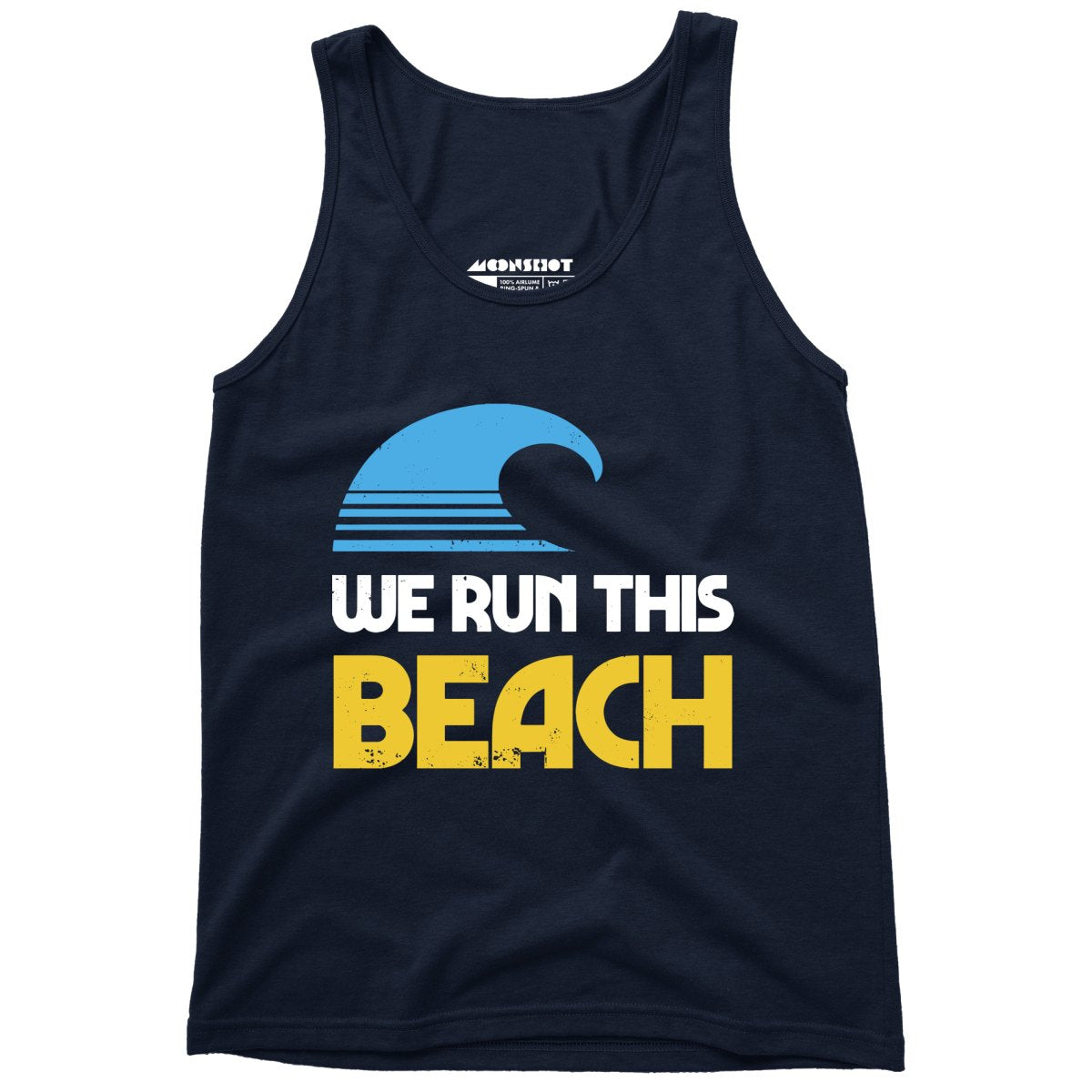 We Run This Beach - Unisex Tank Top