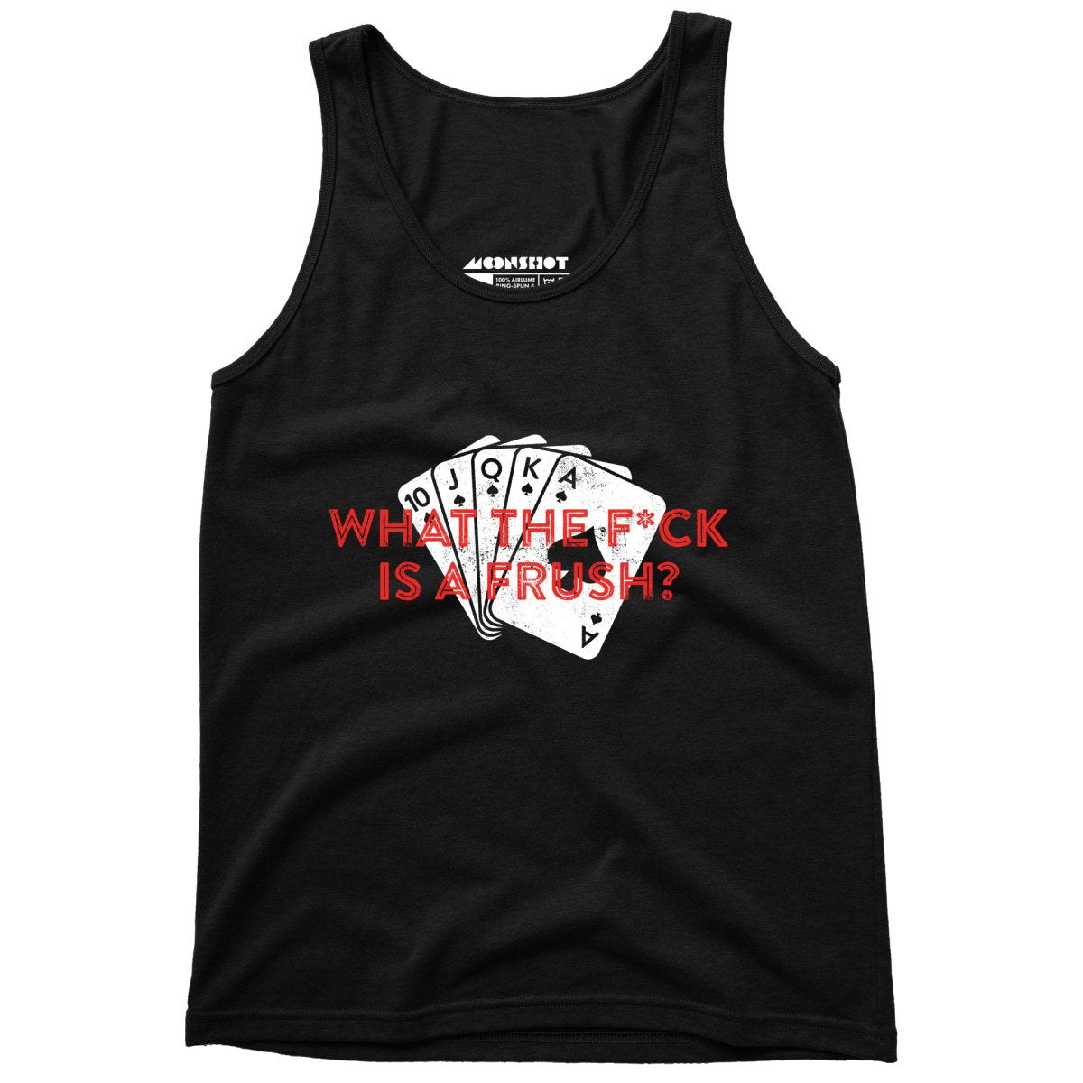 What The F*ck is a Frush? - Unisex Tank Top