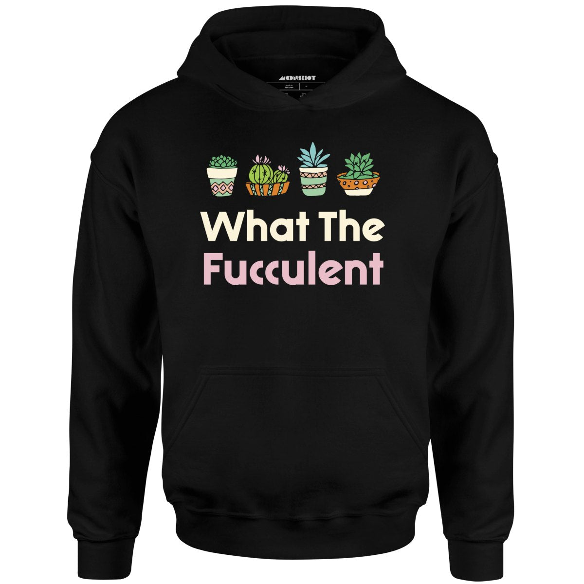 What The Fucculent - Unisex Hoodie