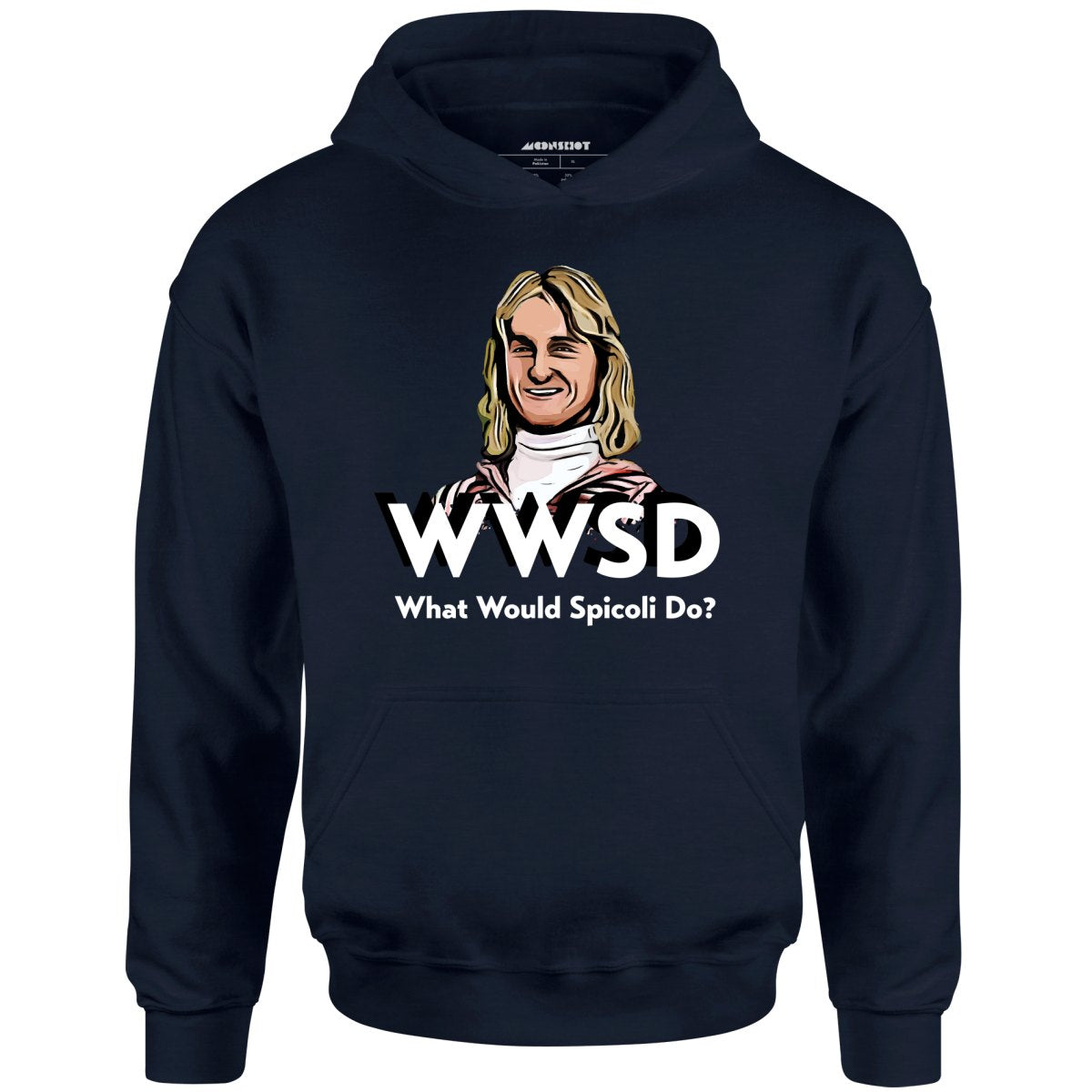 What Would Spicoli Do? - Unisex Hoodie