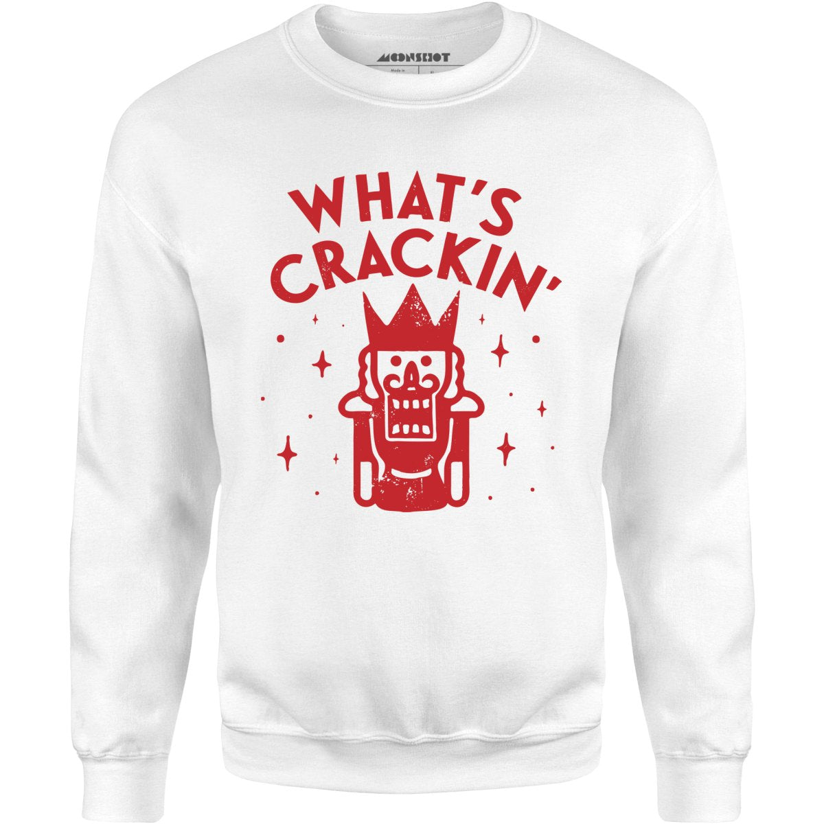 What's Crackin' - Unisex Sweatshirt
