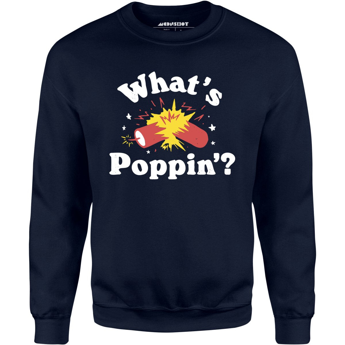 What's Poppin'? Firecracker - Unisex Sweatshirt