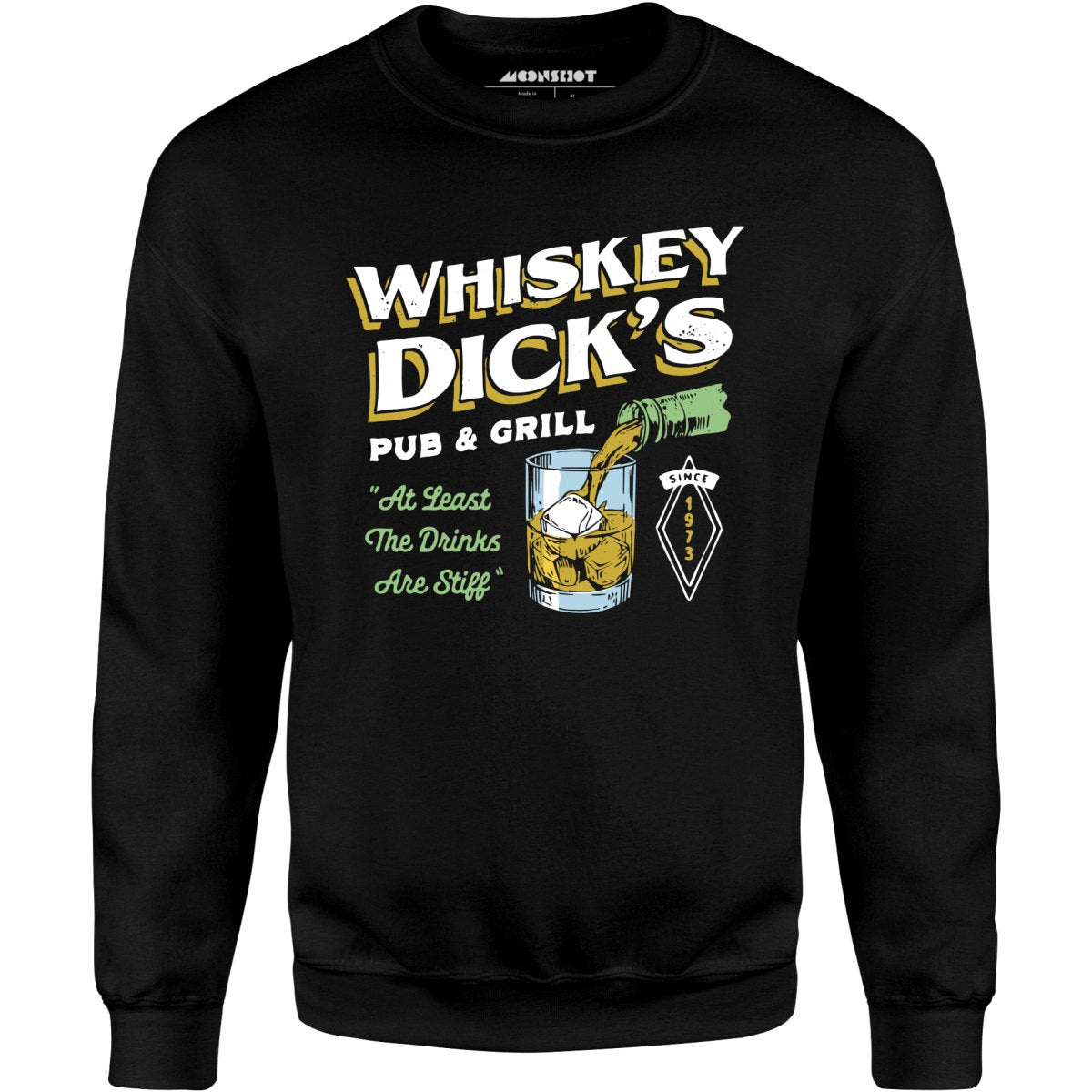 Whiskey Dick's Pub & Grill - Unisex Sweatshirt