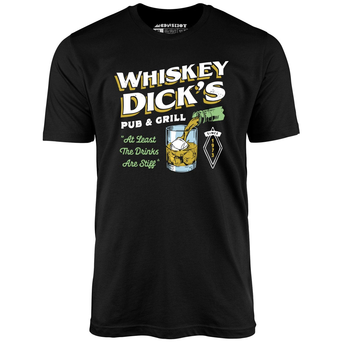 Whiskey Dick's Pub & Grill - Unisex T-Shirt