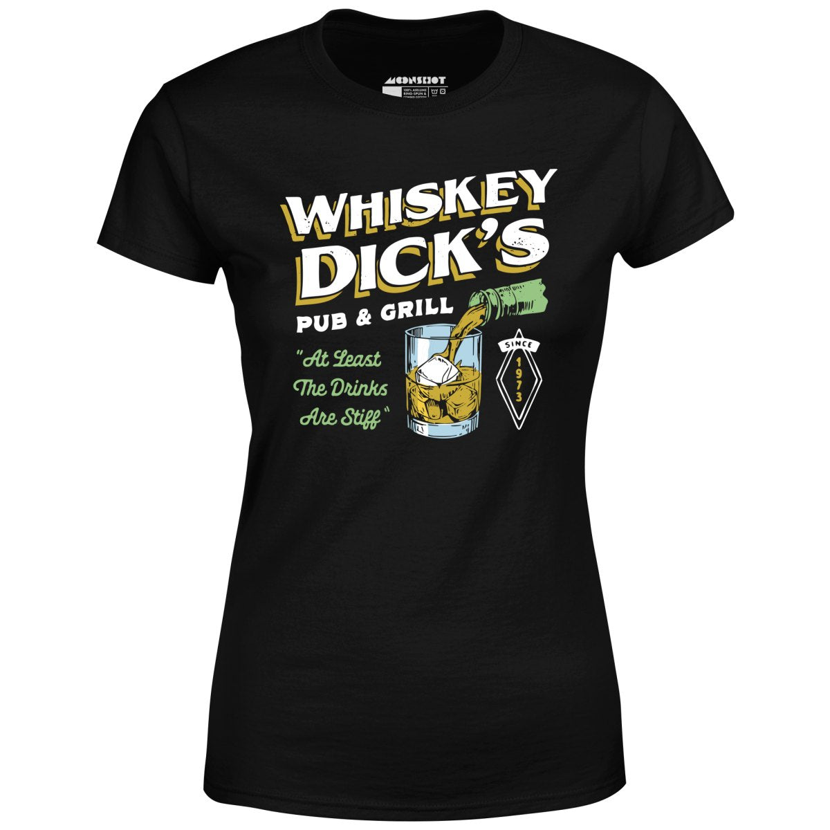 Whiskey Dick's Pub & Grill - Women's T-Shirt