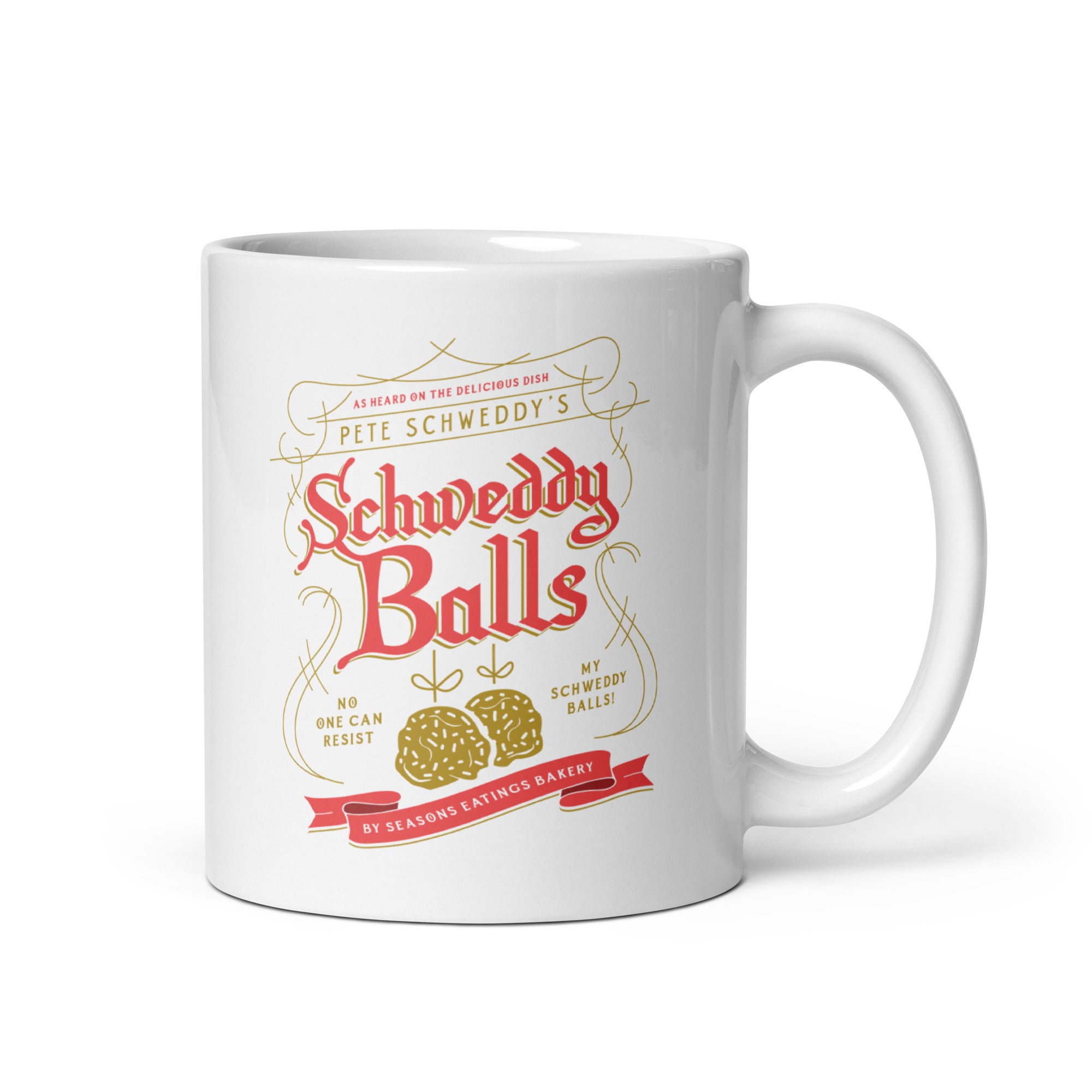Schweddy Balls - 11oz Coffee Mug