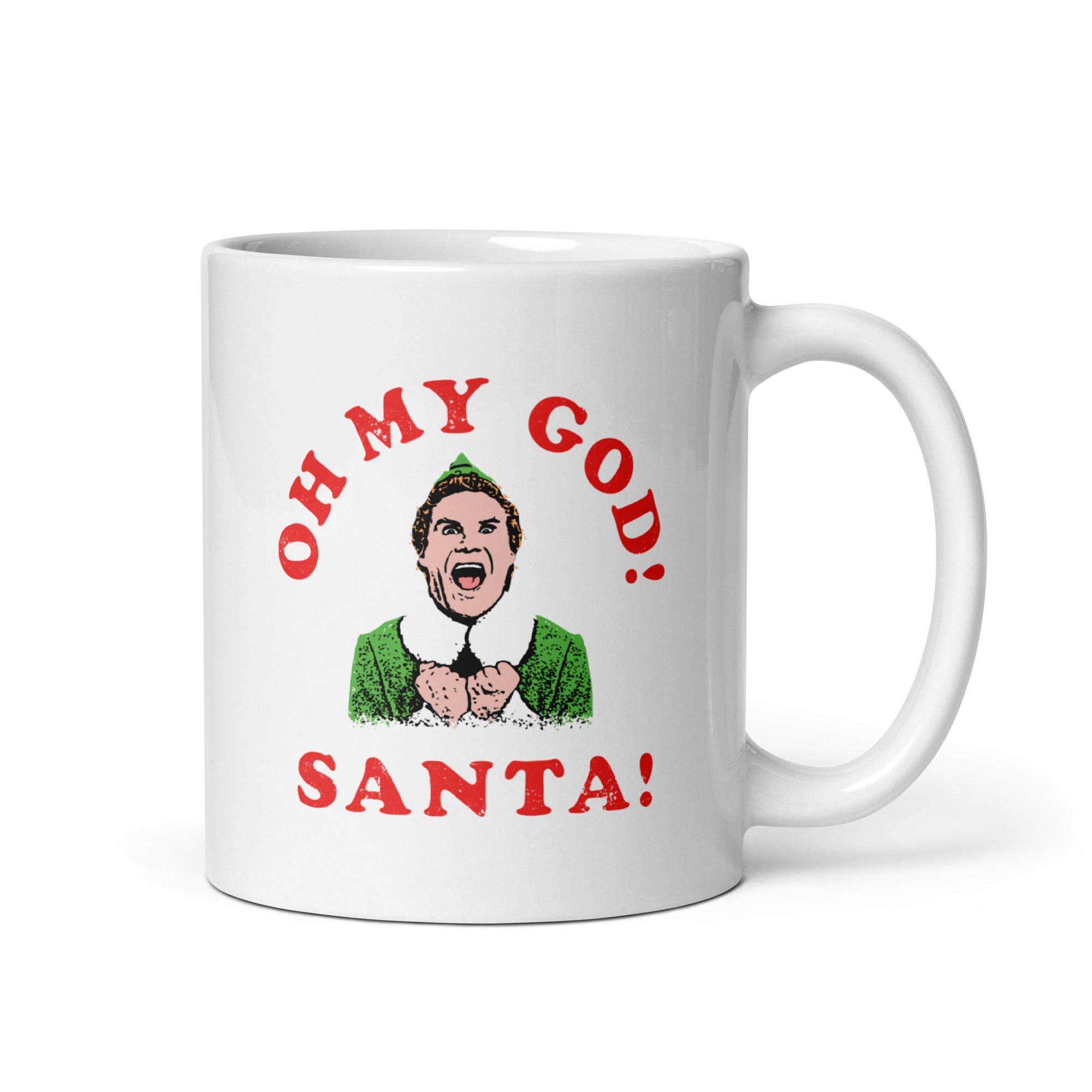 Oh My God - Santa! - 11oz Coffee Mug