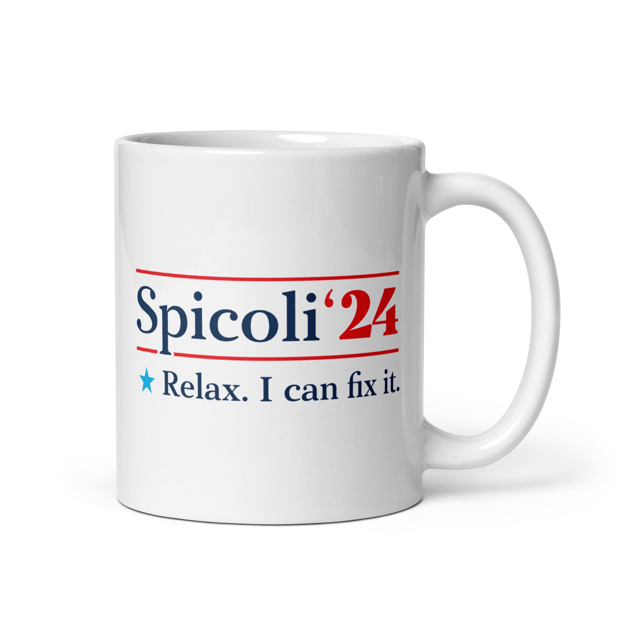 Spicoli 2024 - Relax, I Can Fix It - 11oz Coffee Mug