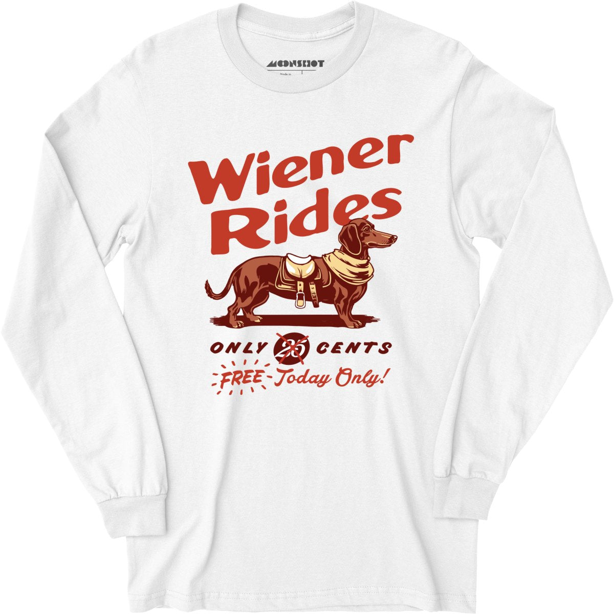 Wiener Rides - Long Sleeve T-Shirt