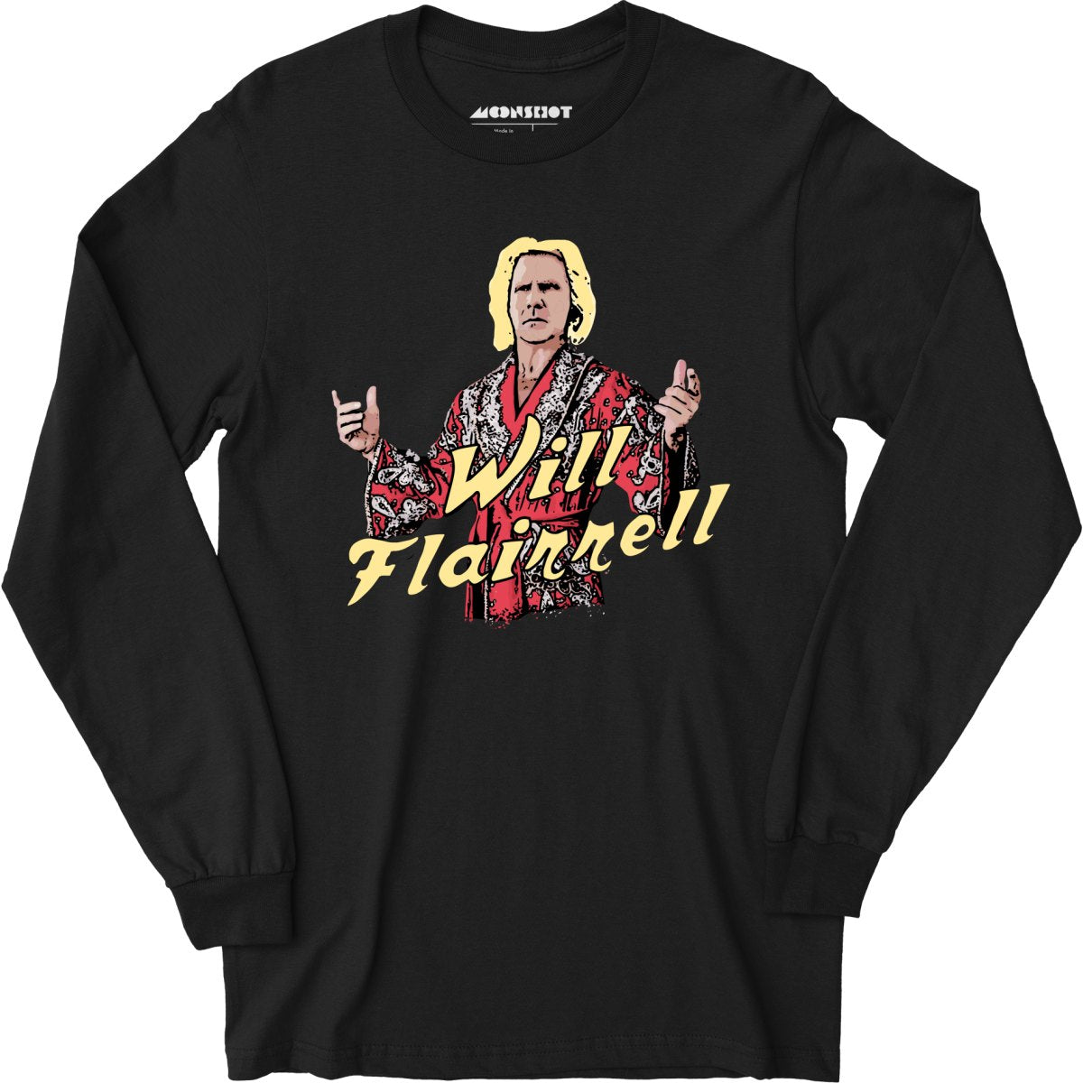 Will Flairrell - Ric Flair Will Ferrell Mashup - Long Sleeve T-Shirt