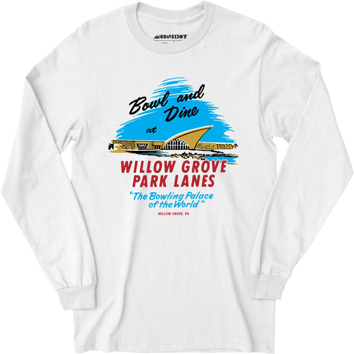 Willow Grove Park Lanes - Willow Grove, PA - Vintage Bowling Alley - Long Sleeve T-Shirt