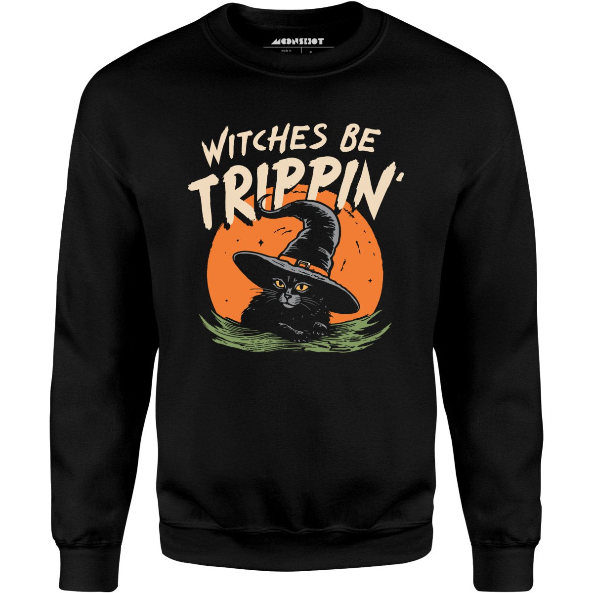 Witches Be Trippin' - Unisex Sweatshirt