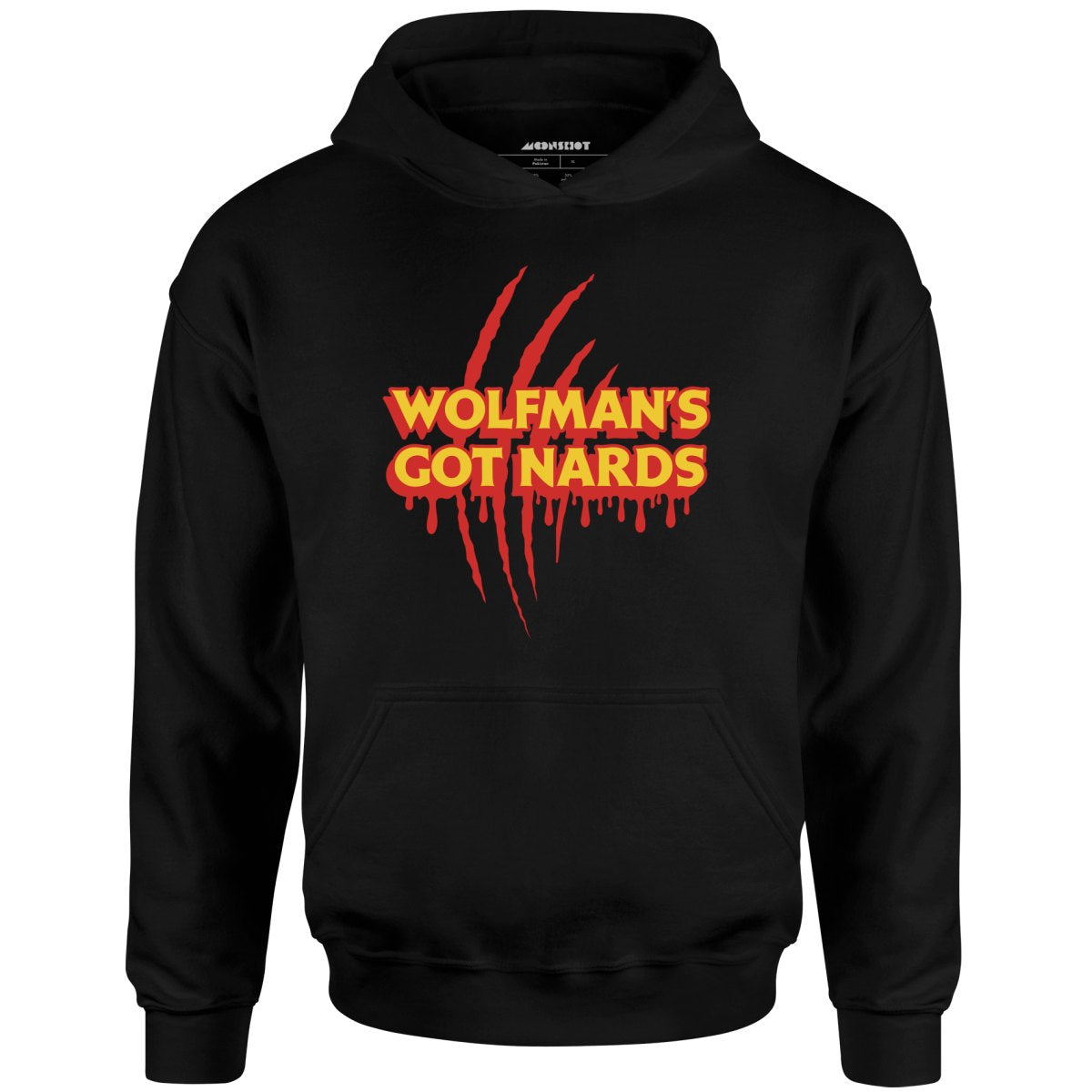Wolfman's Got Nards - Unisex Hoodie