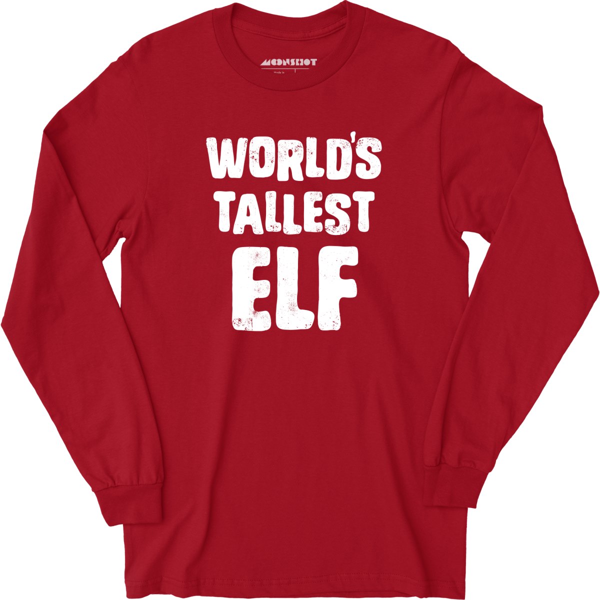 World's Tallest Elf - Long Sleeve T-Shirt