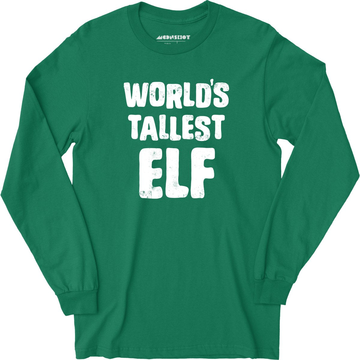 World's Tallest Elf - Long Sleeve T-Shirt