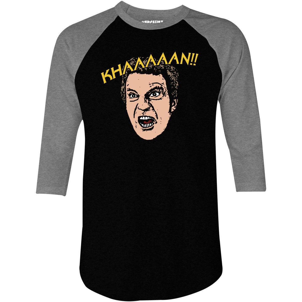 Wrath of Khan - Khaaaaan!! - 3/4 Sleeve Raglan T-Shirt