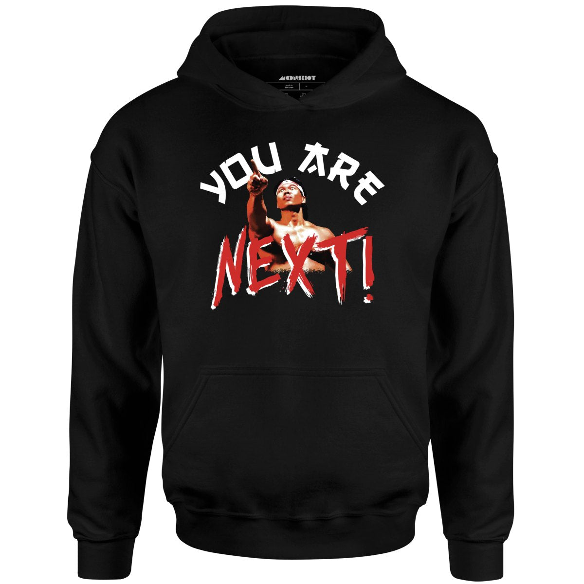 You Are Next - Unisex Hoodie