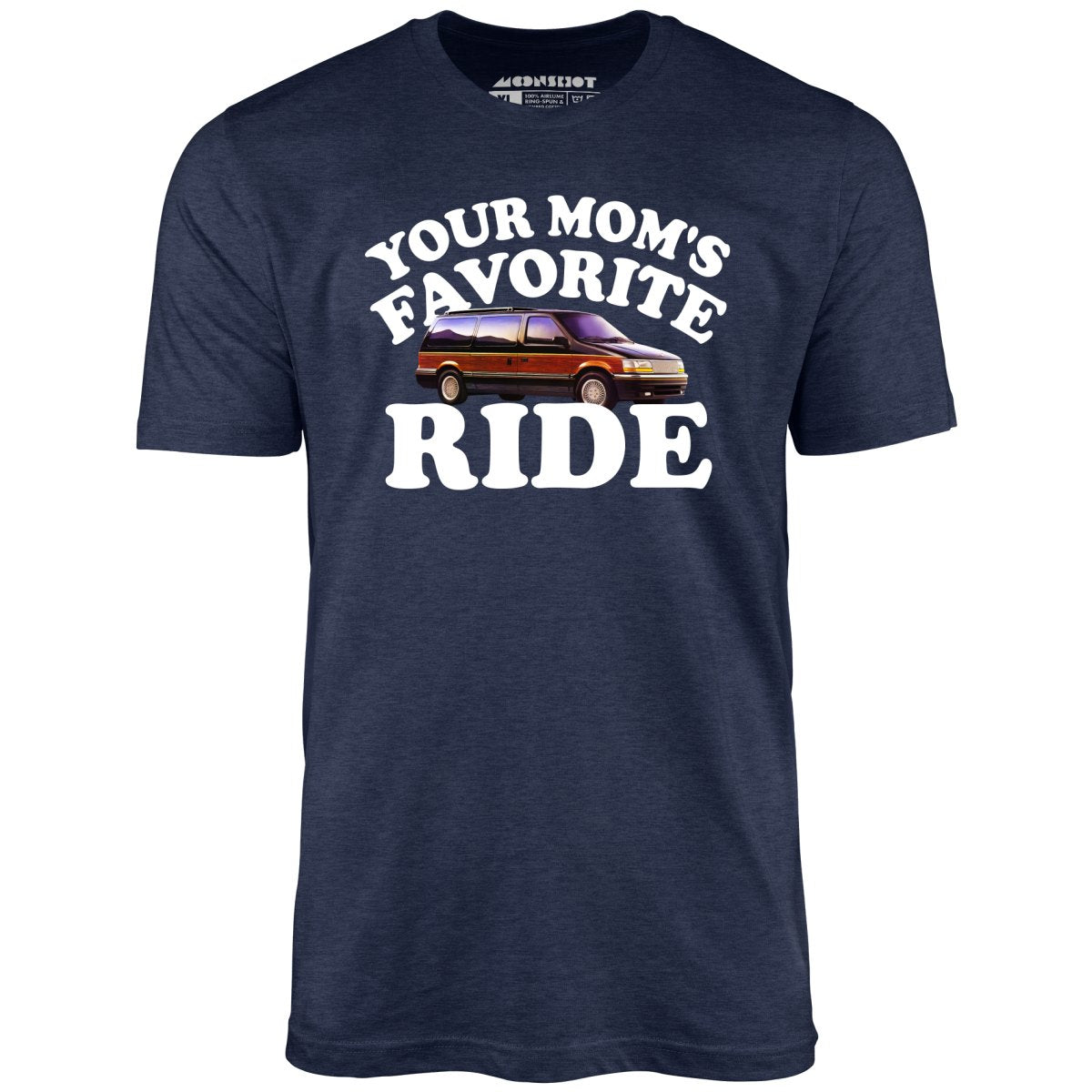 Your Mom's Favorite Ride - Unisex T-Shirt