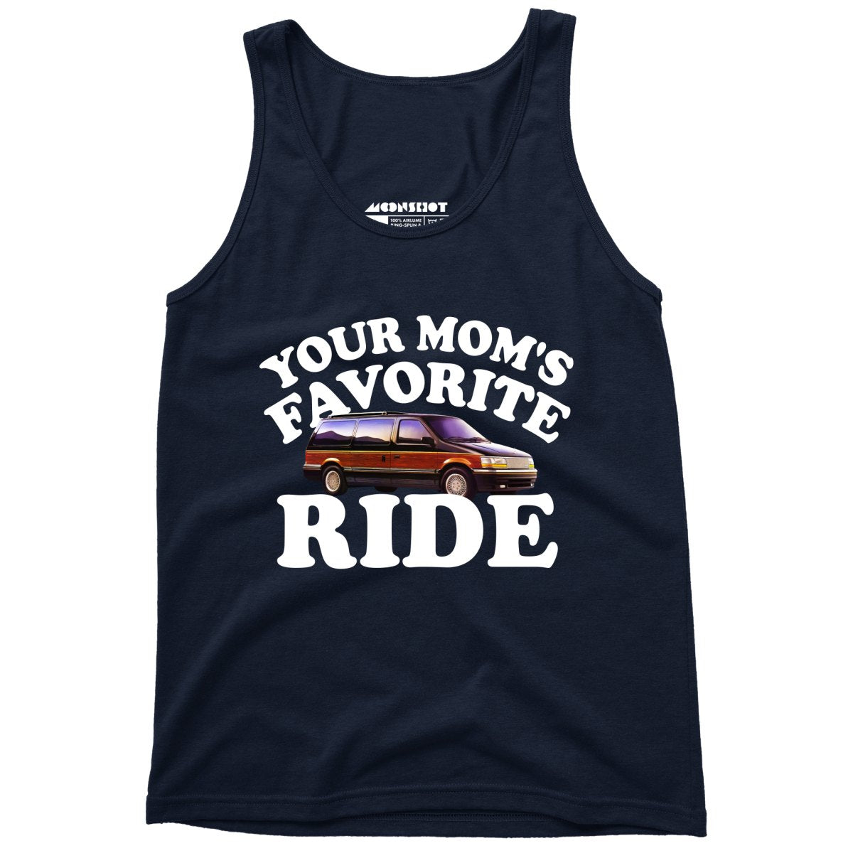 Your Mom's Favorite Ride - Unisex Tank Top