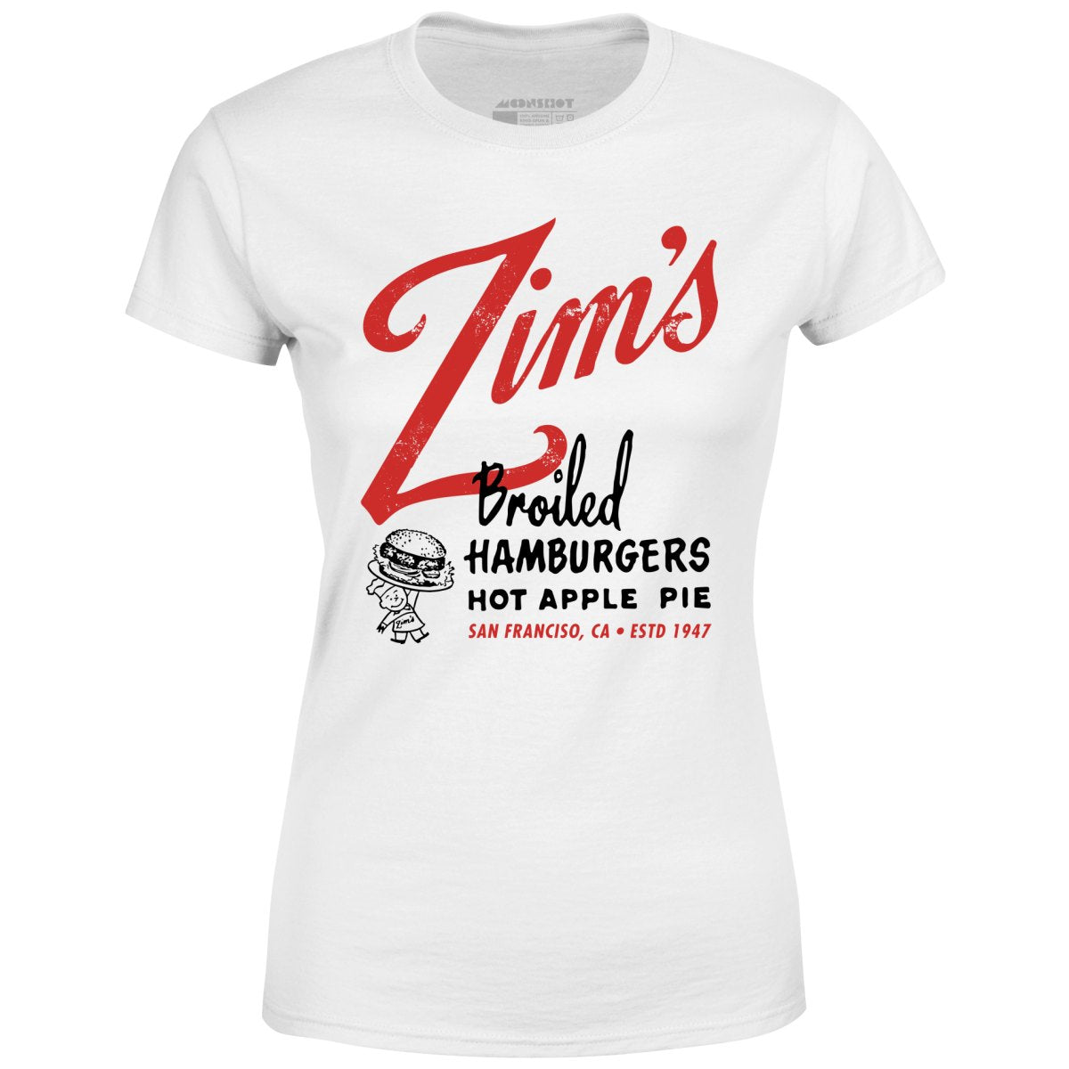 Zim's Hamburgers v1 - San Francisco, CA - Vintage Restaurant - Women's T-Shirt